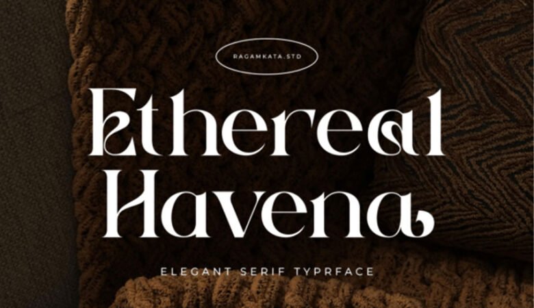 Ethereal Havena Font