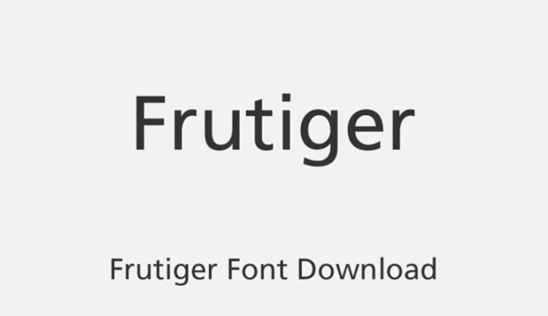 Frutiger Sans Font