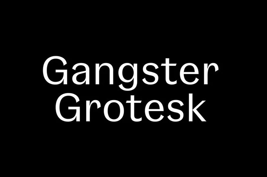 Gangster Grotesk Font