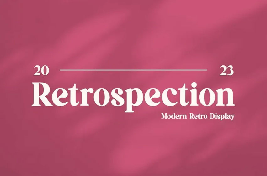 Retrospection Font