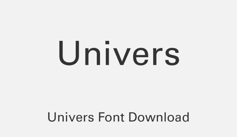Univers Font