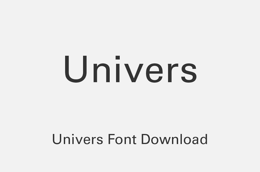 Univers Font