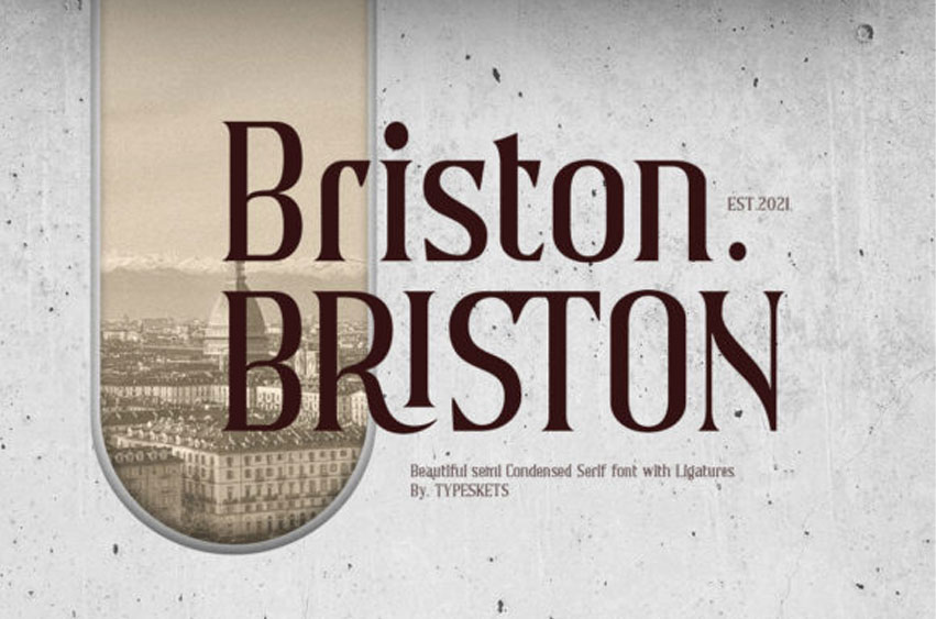 Briston Serif Font