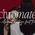 Chromate Font