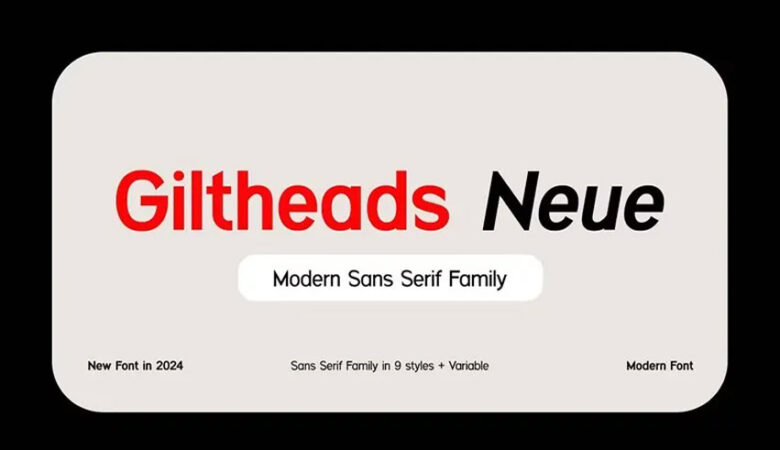 Giltheads Neue Font