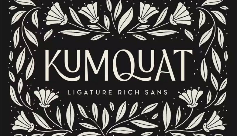 Kumquat Font