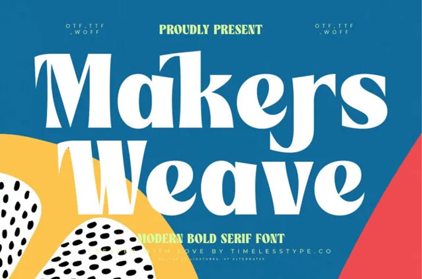 Makers Weave Font