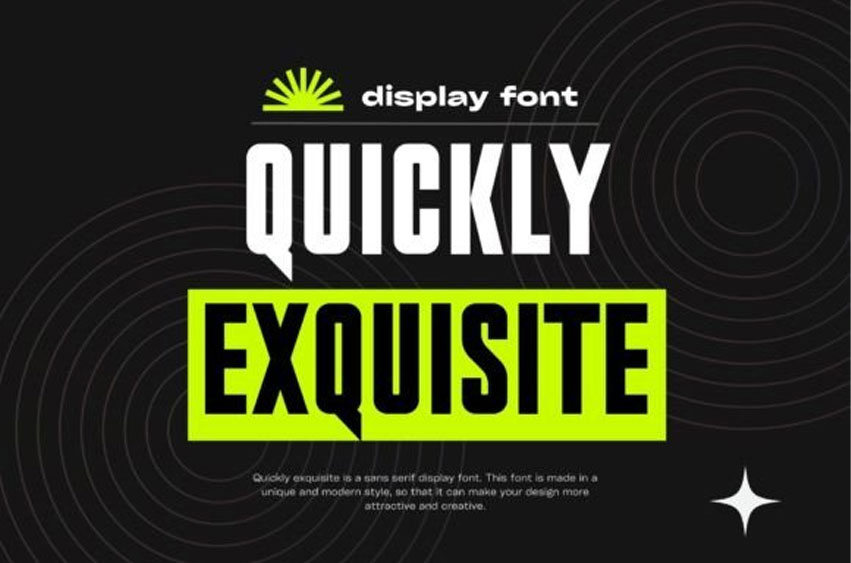 Quickly Exquisite Font