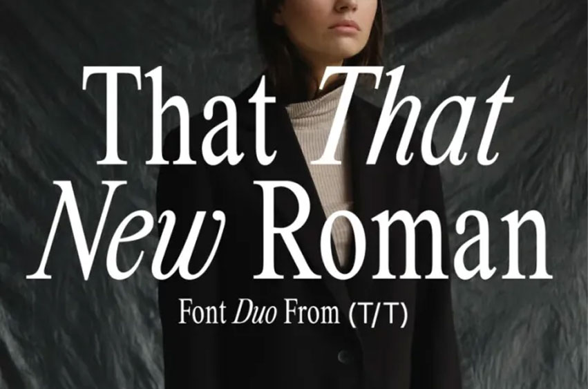 That That New Roman Font