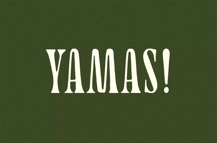 Yamas Font