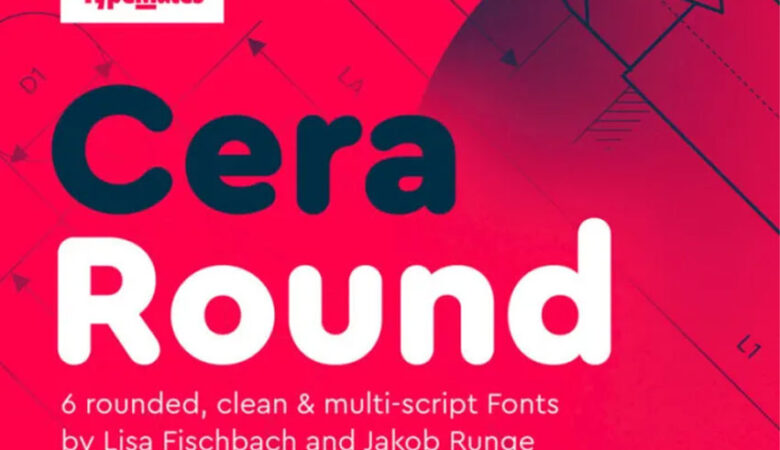 Cera Round Font