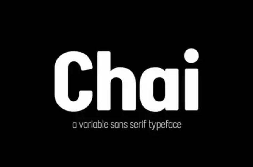 Chai Font