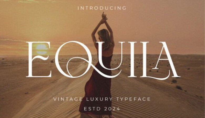 Equila Font