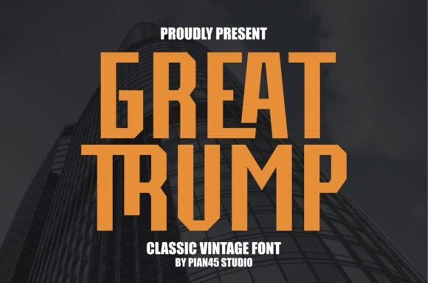 Great Trump Font