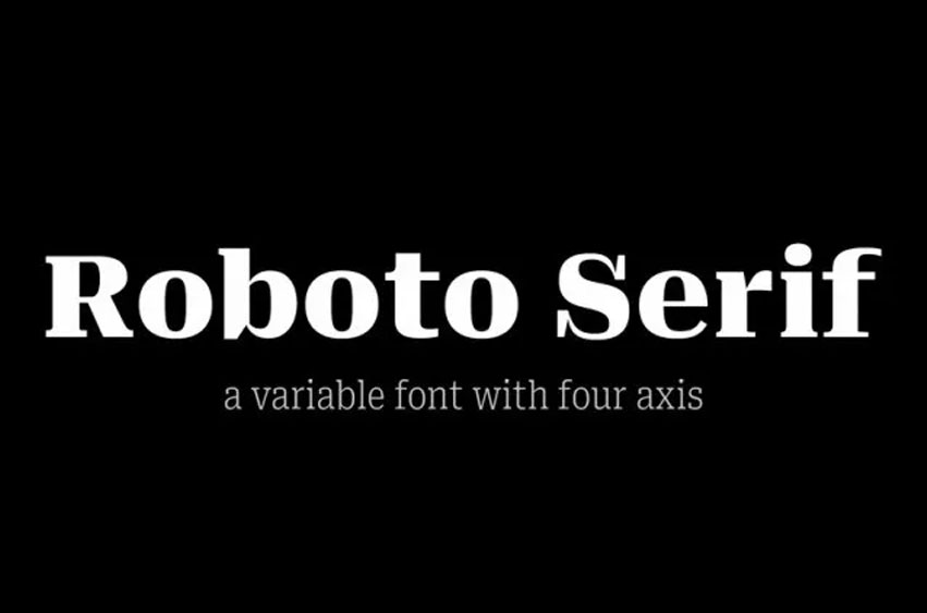 Roboto Serif Font