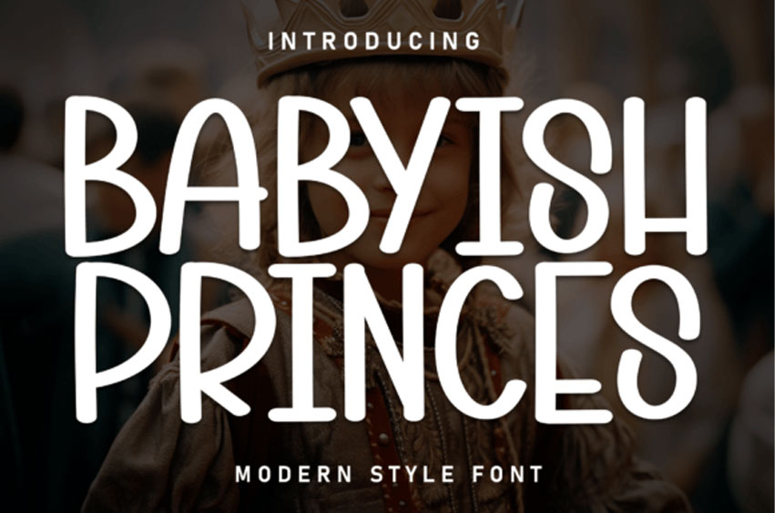 Babyish Princes Font