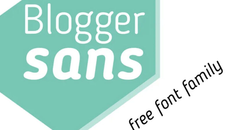 Blogger Sans Font