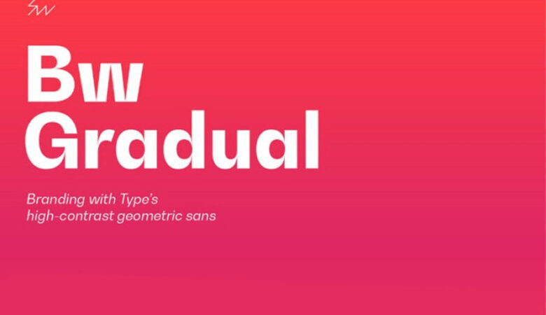 Bw Gradual Font