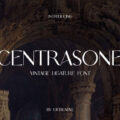 Centrasone Font