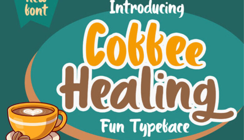 Coffee Healing Font