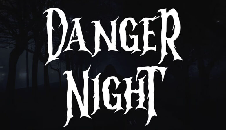 Danger Night Font