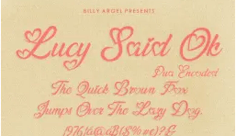 Lucy Said Ok Font