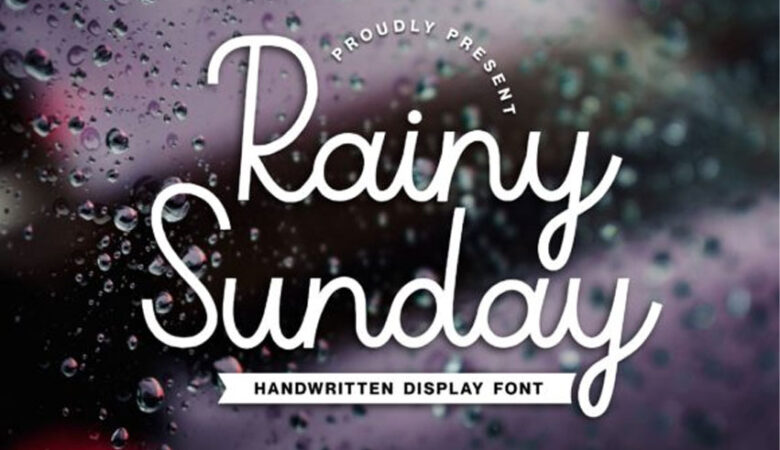 Rainy Sunday Font