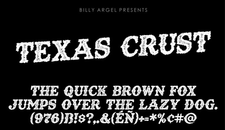 Texas Crust Font