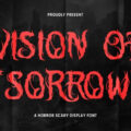 Vision of Sorrow Font