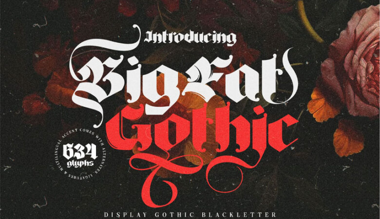 Big Fat Gothic Font