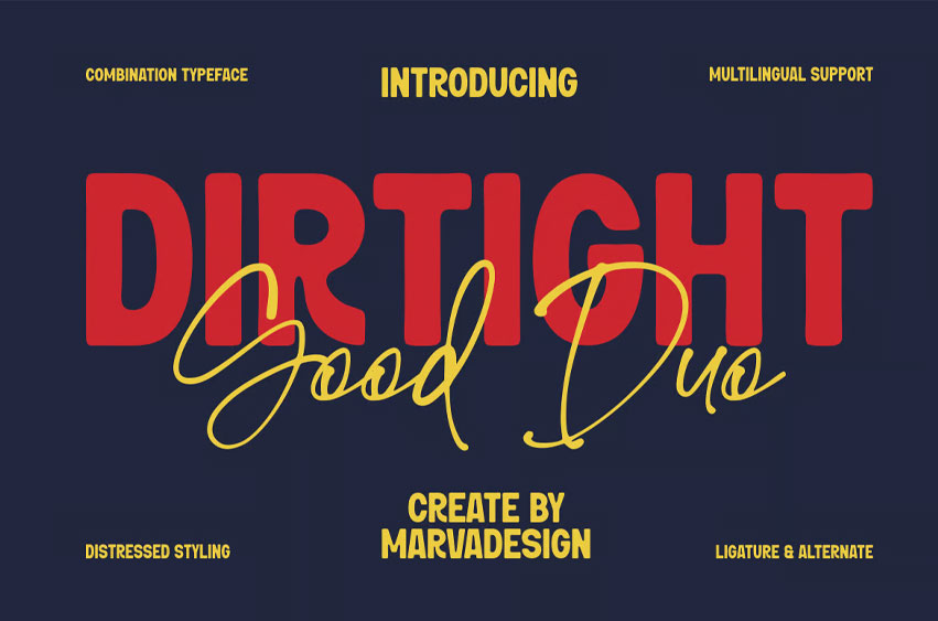 Dirtight Font