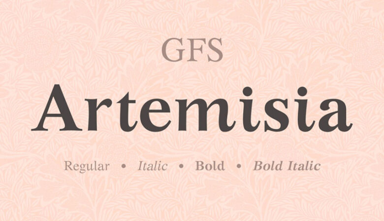 GFS Artemisia Font