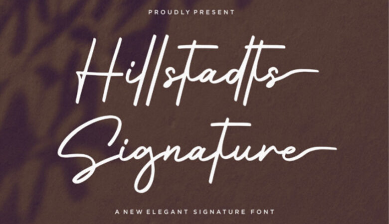 Hillstadts Signature Font