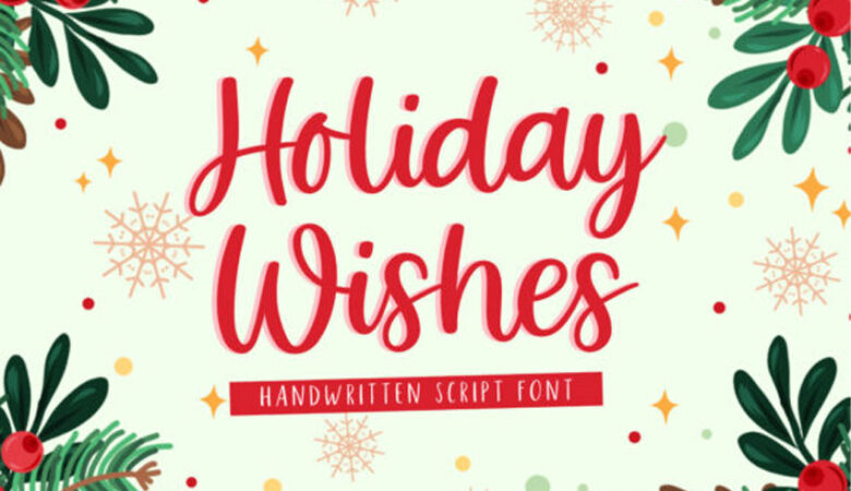 Holiday Wishes Font