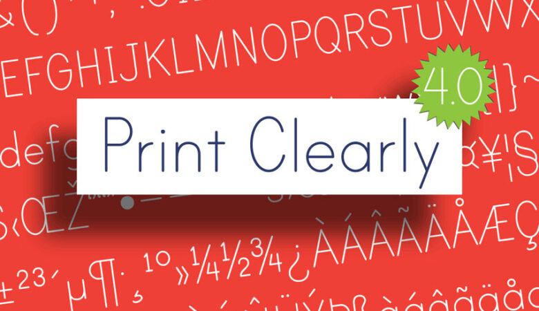 Print Clearly Font