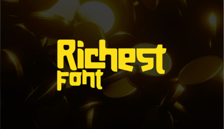 Richest Font