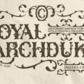 Royal Archduke Font