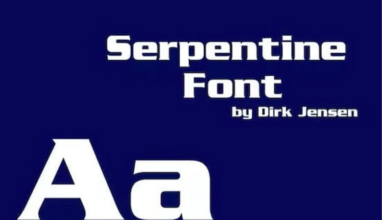 Serpentine Font