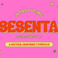 Sesenta Font