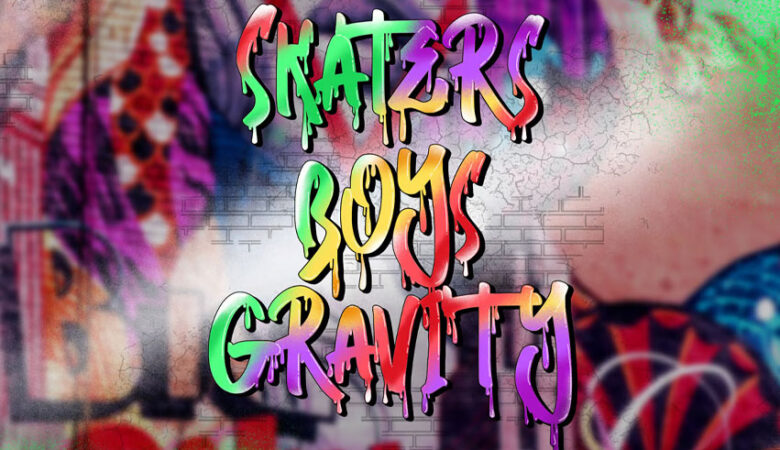Skater Boys Gravity Font
