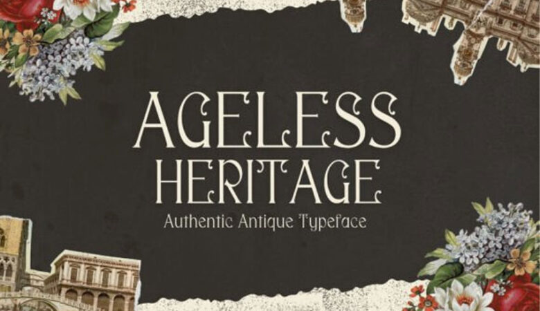 Ageless Heritage Font