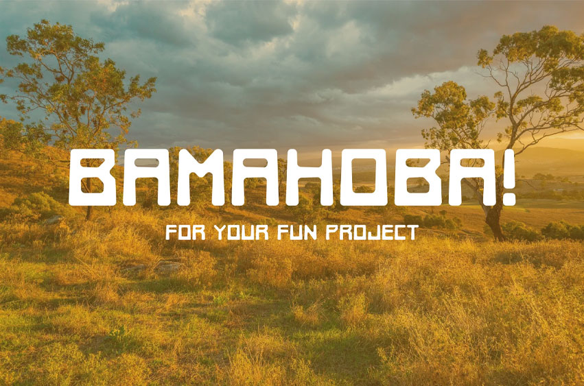 Bamahoba Font