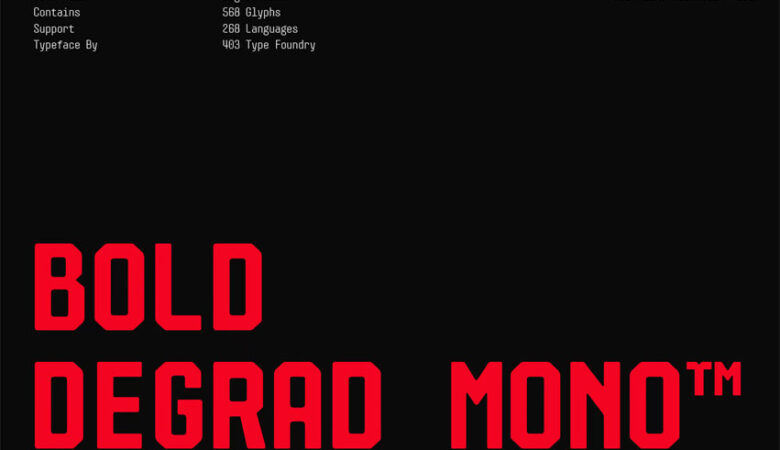 Bold Degrad Mono Font