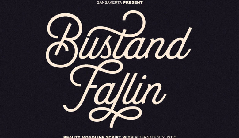 Bustand Fallin Font