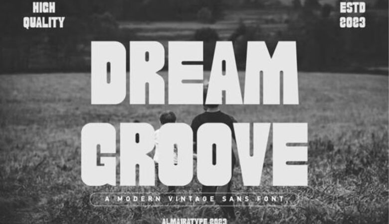 Dream Groove Font