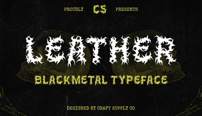 Leather Black Metal Font