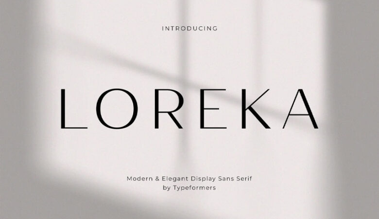 Loreka Font