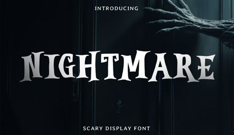 Nightmare Font