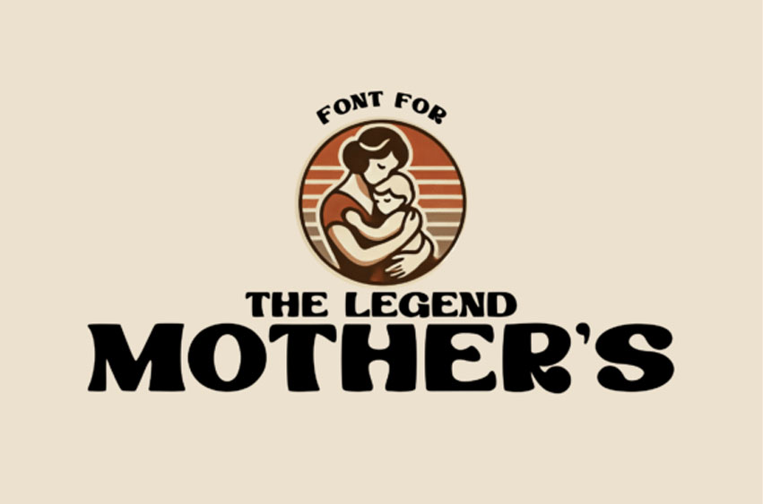 The Legend Mother's Font
