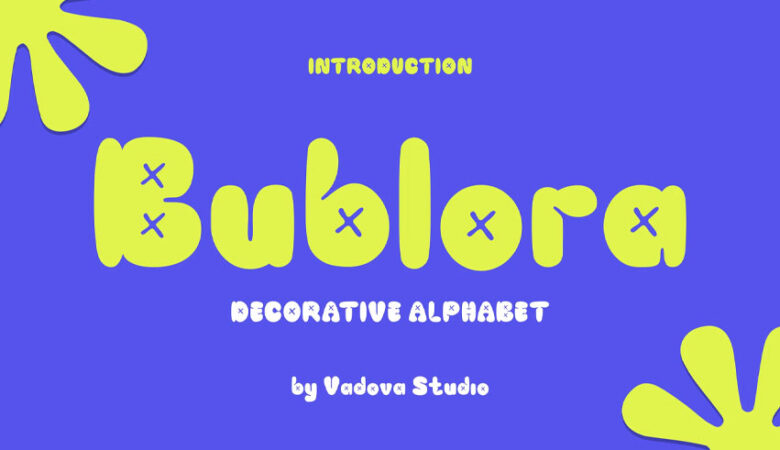 Bublora Font